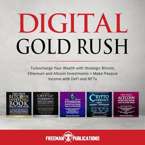 Digital Gold Rush (Written by Freeman Publications) episode artwork