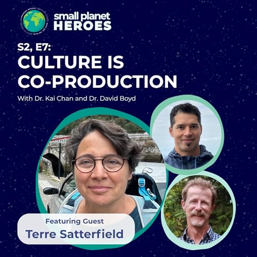 Terre Satterfield: Culture is a Co-Production