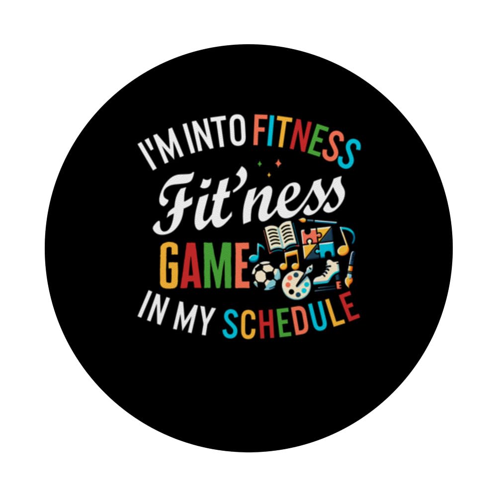 Activity Professional I'm Into Fitness Game In My Schedule P PopSockets Swappable PopGrip, Black - Image 3