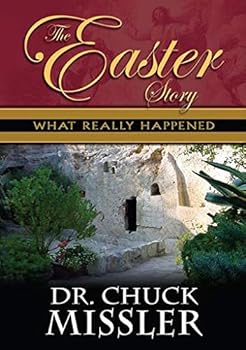 The Easter Story: What Really Happened