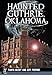 Haunted Guthrie, Oklahoma (Haunted America)
