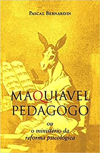 Maquiavel Pedagogo