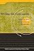 Writing the Community: Concepts and Models for Service-Learning in Composition (Service Learning in the Disciplines Series)