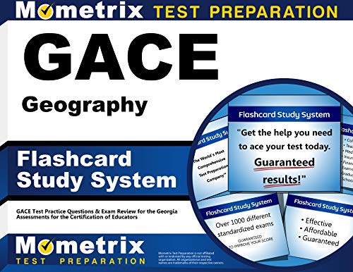 GACE Geography Flashcard Study System: GACE Test Practice Questions & Exam Review for the Georgia Assessments for the Certification of Educators (Cards)