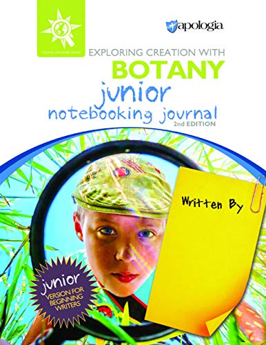 Apologia - Botany JUNIOR Notebooking Journal 2nd ED
