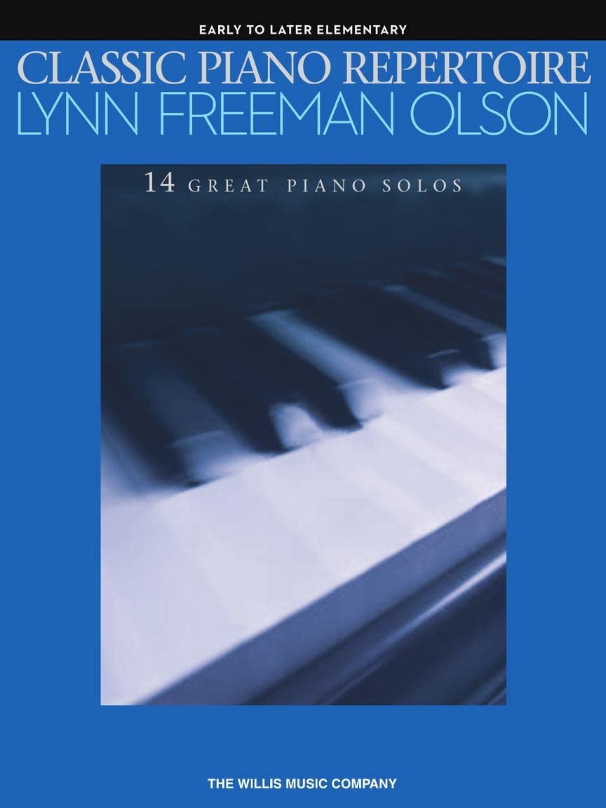 Classic Piano Repertoire – Lynn Freeman Olson: National Federation of Music Clubs 2024-2028 Selection Early to Later Elementary Level