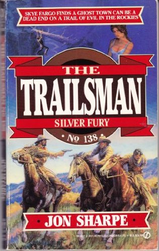 Silver Fury (By: David Robbins,Jon Sharpe)