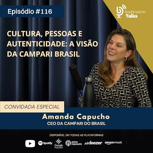 Cultura, Pessoas e Autenticidade: A Vis&atilde;o de Amanda Capucho na Campari Brasil