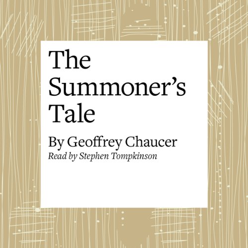 The Canterbury Tales The Summoner's Tale (Modern Verse Translation
