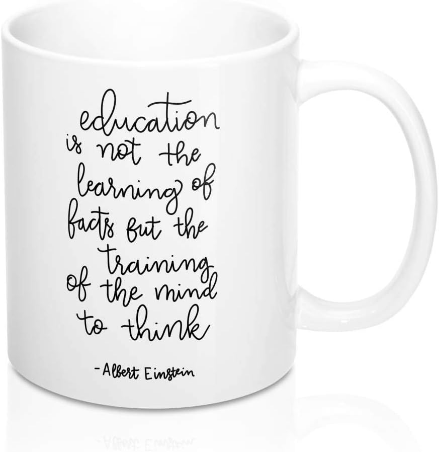 Teacher Coffee Mug Einstein Quote Education Quote Teacher Appreciation Gift Coffee Cup for Teachers Educators Homeschool