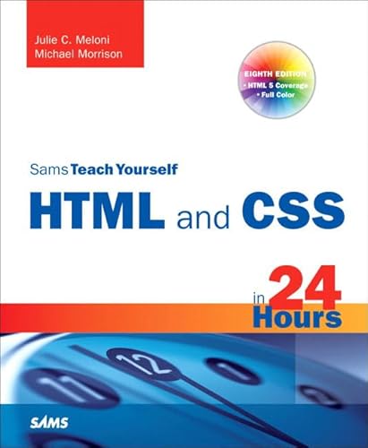 Sams Teach Yourself HTML and CSS in 24 Hours