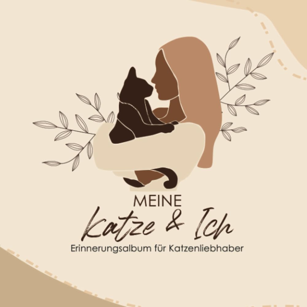 Independently published Erinnerungsbuch Meine Katze & Ich: Fotoalbum Katzenliebhaber Geschenk zum Ausfüllen für Erinnerungen (German Edition)