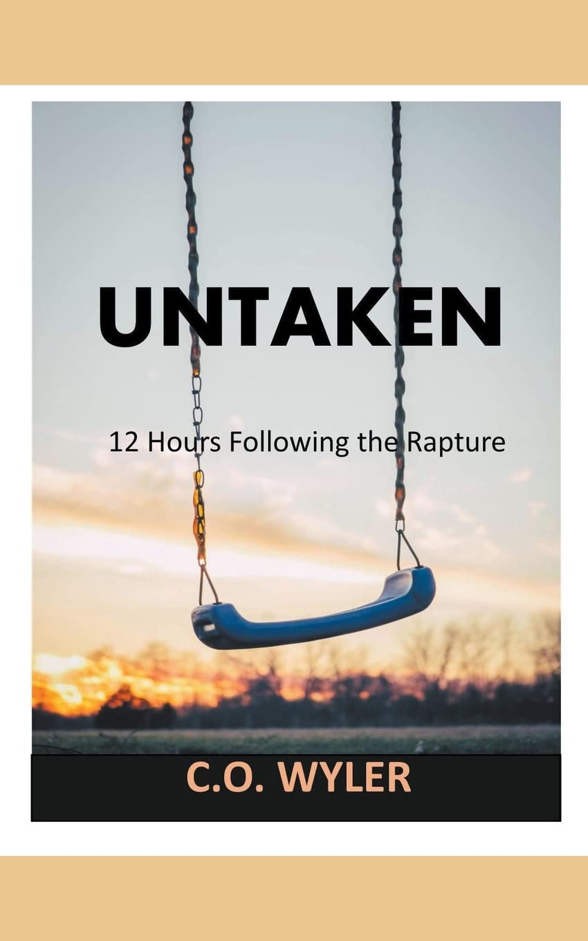 Untaken: 12 Hours Following the Rapture