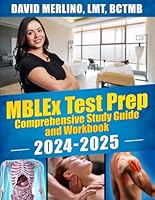 MBLEx Test Prep - Comprehensive Study Guide and Workbook 2024-2025 1962766004 Book Cover