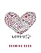 Love U: Blank Drawing Book, Sketch, Draw and Paint