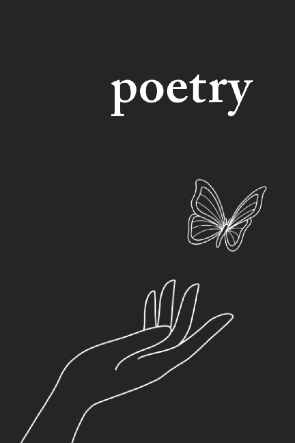 Poetry Journal: a blank, lined book to write your own poetry