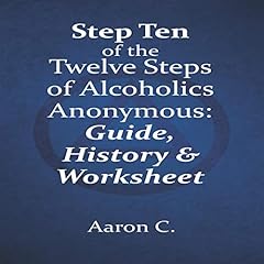 Page de couverture de Step Ten of The Twelve Steps of Alcoholics Anonymous