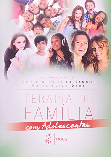 Terapia de família com adolescentes: