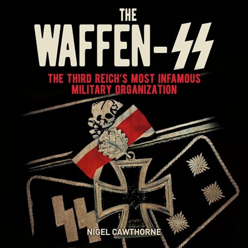 The Waffen-SS by Nigel Cawthorne episode artwork