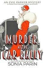Murder at the Car Rally: 1920s Historical Cozy Mystery (An Evie Parker Mystery Book 3)