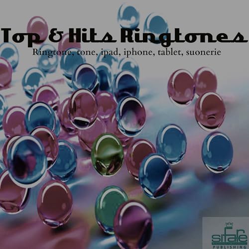 Top and Hits Ringtones (Ringtone, tone, ipad, iphone, tablet, suonerie)