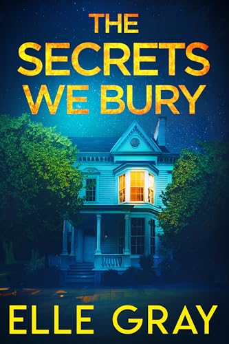The Secrets We Bury