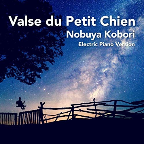 Valse Du Petit Chienelectric Piano Version