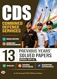 CDS Combined Defence Services 13 Previous Years Solved Papers (2026-2014) | Latest UPSC CDS Exam Pattern With Detailed Explanations Answer