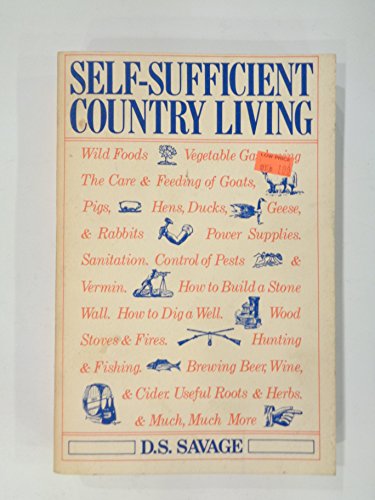 Self-sufficient country living 0312712499 Book Cover