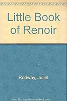 Little Book of Renoir (The Masters collection) 0890093733 Book Cover