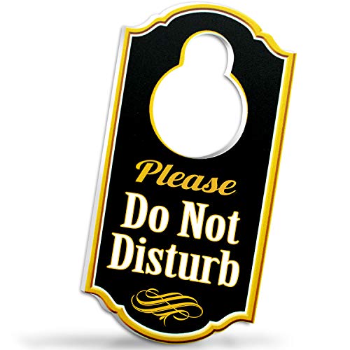 Bigtime Signs Please Do Not Disturb Door Hanger Sign - 14 inch Thick Rigid PVC - 8 inch x 4 inch wHole for Door Knobs - Perfect for Home Hotel Office Spa Law Firm Massage - Gold Black