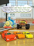 Learn Colors and Race Cars with Max the Glow Train and His Friends (Colors and Toys)