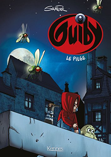 Guiby T02: Le Piège