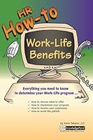 HR How-To: Work Life Benefits 0808008455 Book Cover