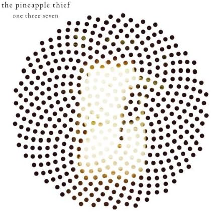 One Three Seven by PINEAPPLE THIEF (2013-08-13)