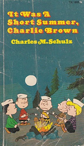 It Was a Short Summer, Charlie Brown B000MWDXUK Book Cover