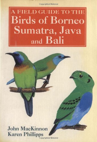 Amazon.com: A Field Guide to the Birds of Borneo, Sumatra, Java, and ...