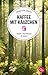 Produktbild Kaffee mit Käuzchen: Unser Traumhaus im Wald (Sehnsuchtsorte, Band 6)
