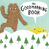 The Good Morning Book