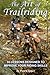 The Art of Trailriding: 33 lessons designed to improve your riding skills
