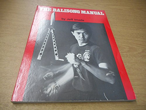 The Balisong Manual The Balisong Manual