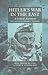 Hitler's War in the East, 1941-1945: A Critical Assessment (WAR AND GENOCIDE)