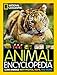 National Geographic Animal Encyclopedia: 2,500 Animals with Photos, Maps, and More!