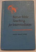 Better Bible teaching for intermediates B0007EL6HA Book Cover