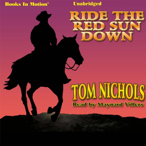 Ride the Red Sun Down