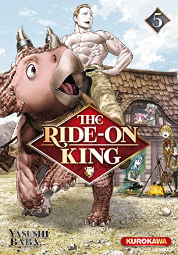 The ride-on King — Tome 5