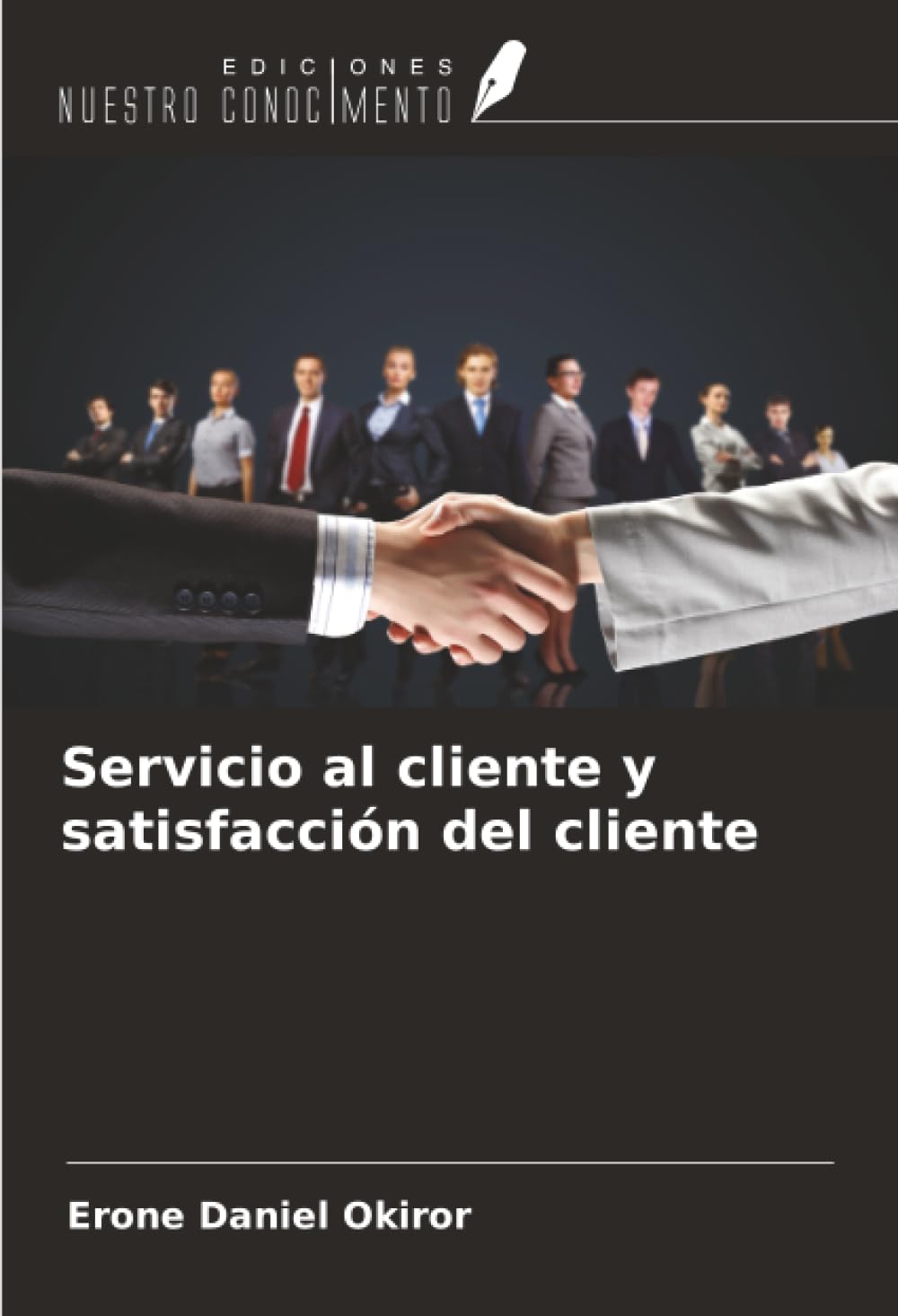 Servicio al cliente y satisfacción del cliente