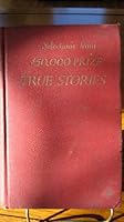 Selections from $50,000 Prize True Stories B000BTIO9E Book Cover