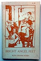 Bright Angel Feet B003Y7AZEW Book Cover