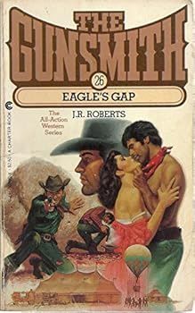 Paperback The Eagle's Gap (Gunsmith #26) Book